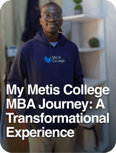 My Metis College MBA Journey
